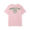 EzBuyCo Make it EZ! giveaway t-shirt Printify