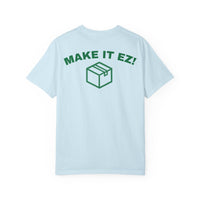 EzBuyCo Make it EZ! giveaway t-shirt Printify