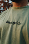 Fly Supply Co Fly Supply Co Dues Paid (Military Green - Oversize Shirt)
