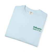 EzBuyCo Make it EZ! giveaway t-shirt Printify