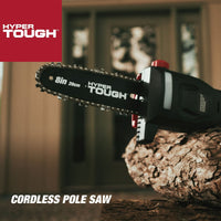Hyper Tough 20V Max Cordless Pole Saw, HT14-401-003-07 EasyOptionXY LLC