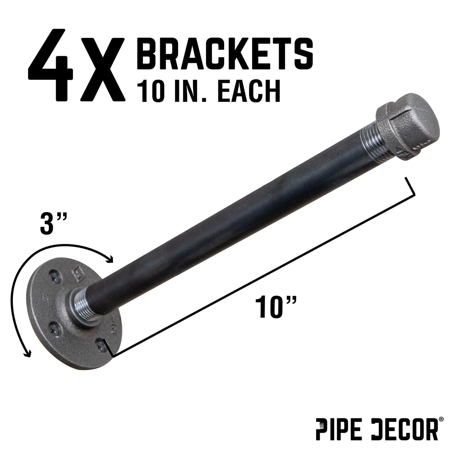 1/2 in. x 10 in. Clothing Hanging Bracket Kit, 4-Pack PIPE DECOR