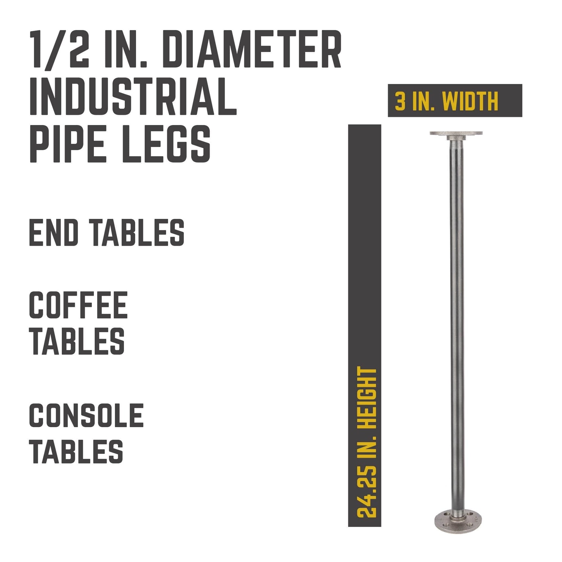 1/2 in. x 24 in. Round Flange Pipe Table Legs - 4 Pack PIPE DECOR