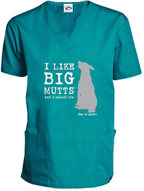 I Like Big Mutts Scrub Top (Teal) Dog is Good