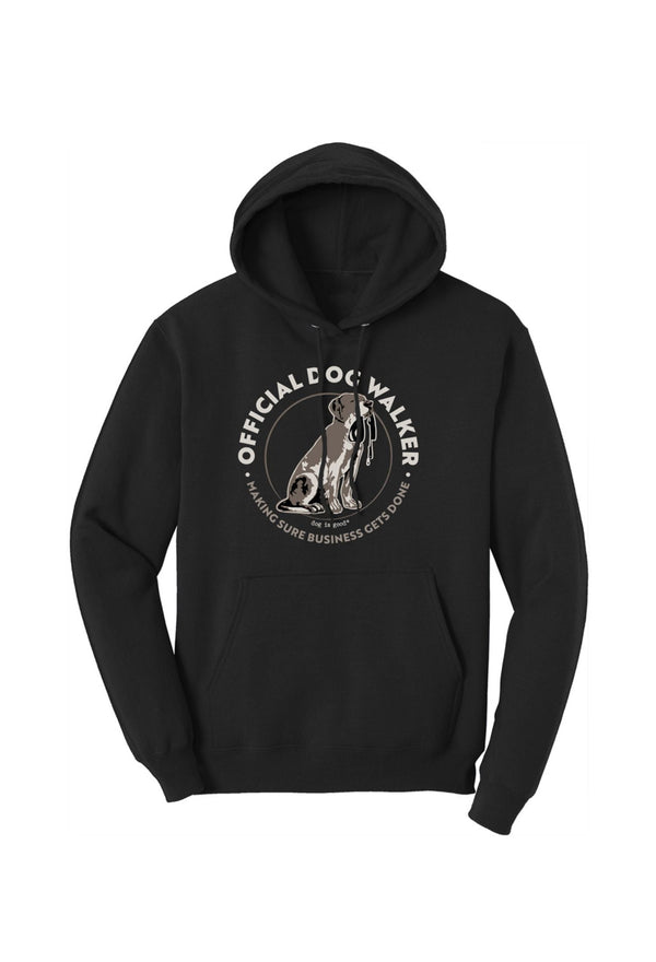 Hoodie: Official Dog Walker Dog is Good