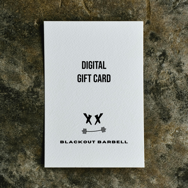 Blackout Barbell Gift Card BLACKOUT BARBELL
