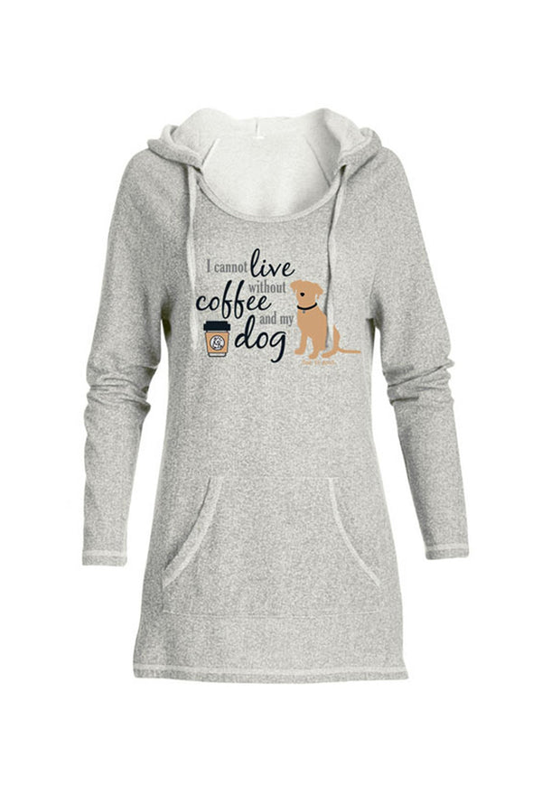Dog is Good Tunic Hoodie: I Cannot Live Without Coffee and My Dog