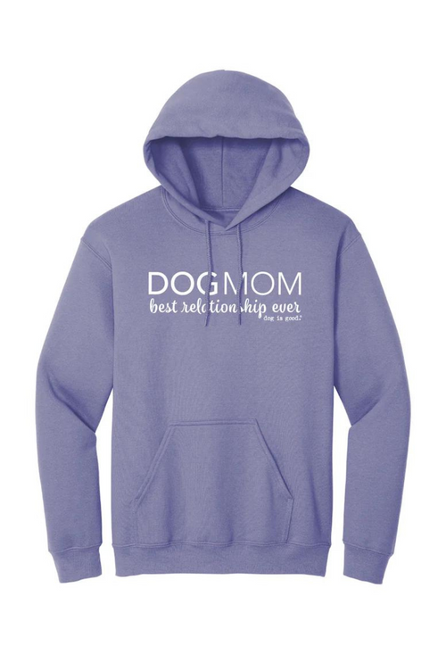 Hoodie: Dog Mom (Violet) Dog is Good