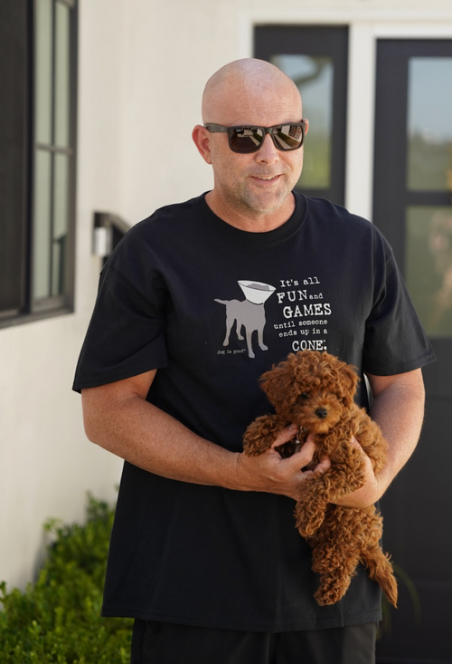 Dog is Good T-shirt: It’s All Fun and Games Until Someone Ends Up in a Cone®