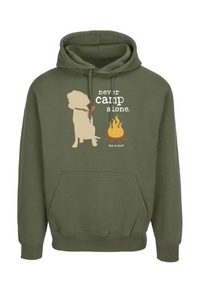 Hoodie: Never Camp Alone Dog is Good