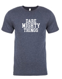 Dare Mighty Things - Navy American Duke Apparel Company