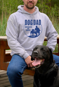 Hoodie: Dog Dad Dog is Good