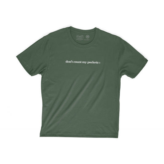 Don't Count My Pockets