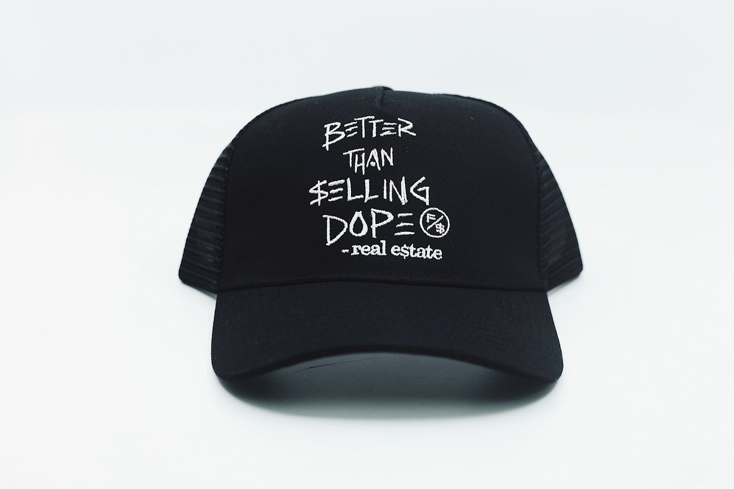 Fly Supply Co Better Than Selling Dope - Real Estate (Trucker Hat - BLACK)