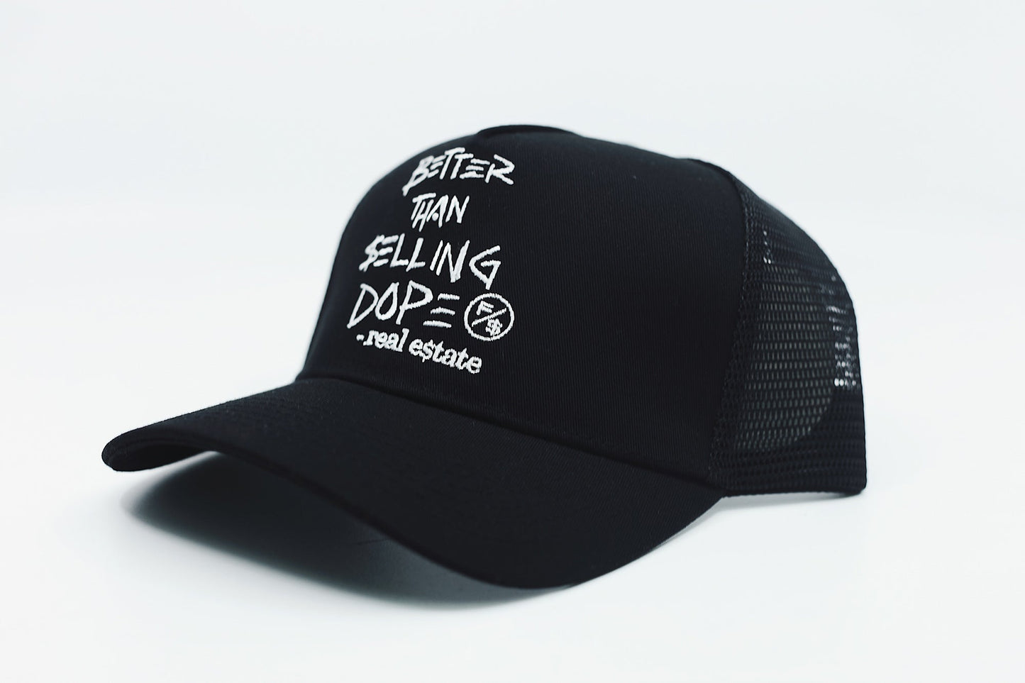 Fly Supply Co Better Than Selling Dope - Real Estate (Trucker Hat - BLACK)