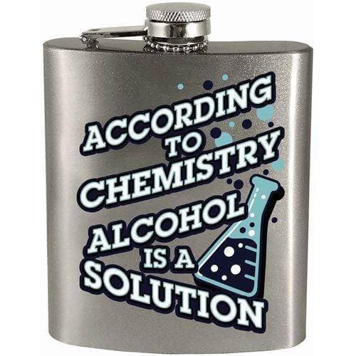 According To Chemistry Alcohol is a Solution 7oz. Hip Flask ToyShnip