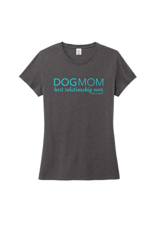 Dog is Good Dog is Good T-shirt: Dog Mom