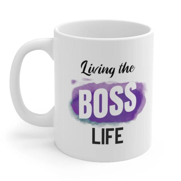 Living A Boss Life Mug EasyOptionXY LLC