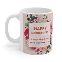 Happy Mother's Day Floral Theme Mug 11oz EasyOptionXY LLC
