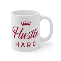 Hustle Hard Mug with Crown Gift EasyOptionXY LLC
