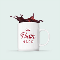 Hustle Hard Mug with Crown Gift EasyOptionXY LLC