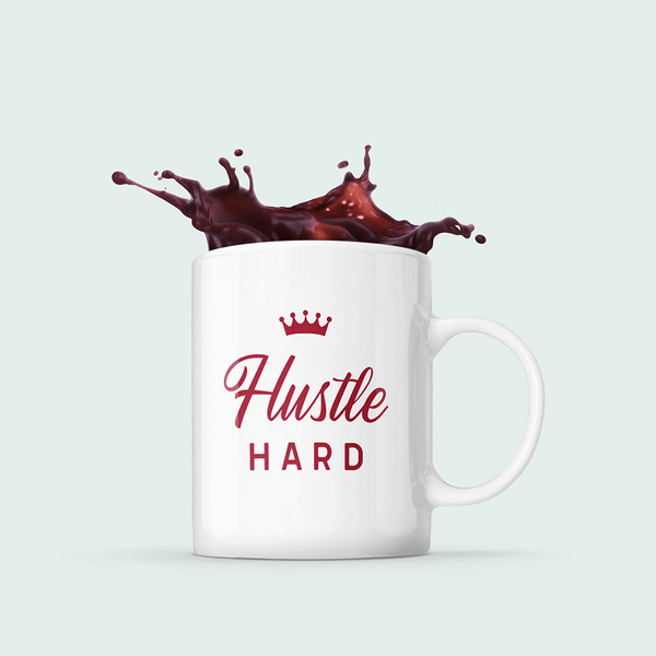 Hustle Hard Mug with Crown Gift EasyOptionXY LLC