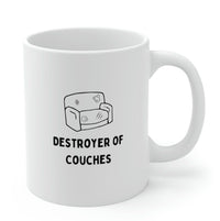 The Cat Destroyer Of Couches Coffee Tea Mug EasyOptionXY LLC
