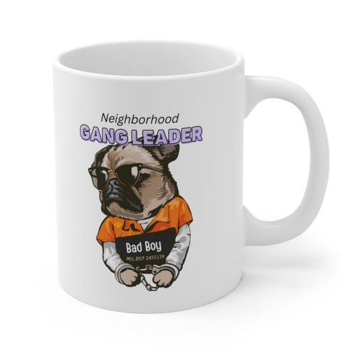 Pug The Neighborhood Gang Leader Mug EasyOptionXY LLC