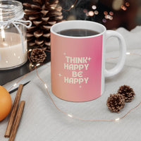 Think Happy Be Happy Mug EasyOptionXY LLC