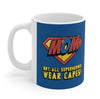 Mom Super Hero Theme Mug 11oz EasyOptionXY LLC
