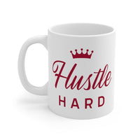 Hustle Hard Mug with Crown Gift EasyOptionXY LLC