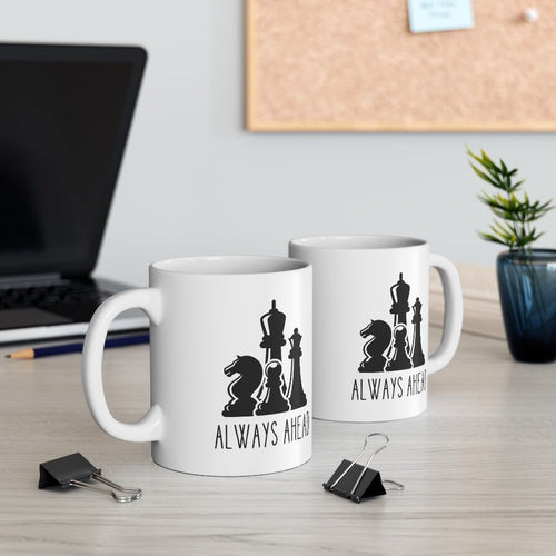Chess Pieces Always Ahead Ceramic Mug 11oz EasyOptionXY LLC
