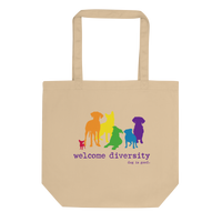 Dog is Good Dog is Good Welcome Diversity Pride Tote Bag