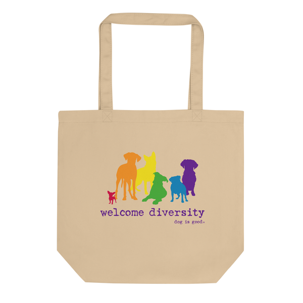 Dog is Good Dog is Good Welcome Diversity Pride Tote Bag