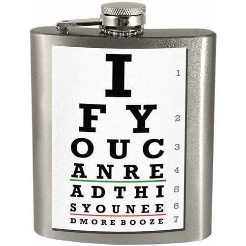 ToyShnip If You Can Read This You Need More Booze 7oz. Hip Flask